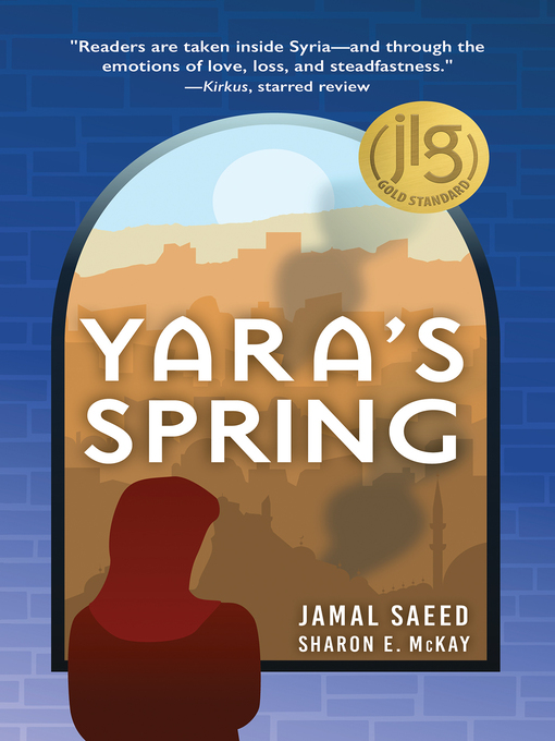 Title details for Yara's Spring by Jamal Saeed - Available